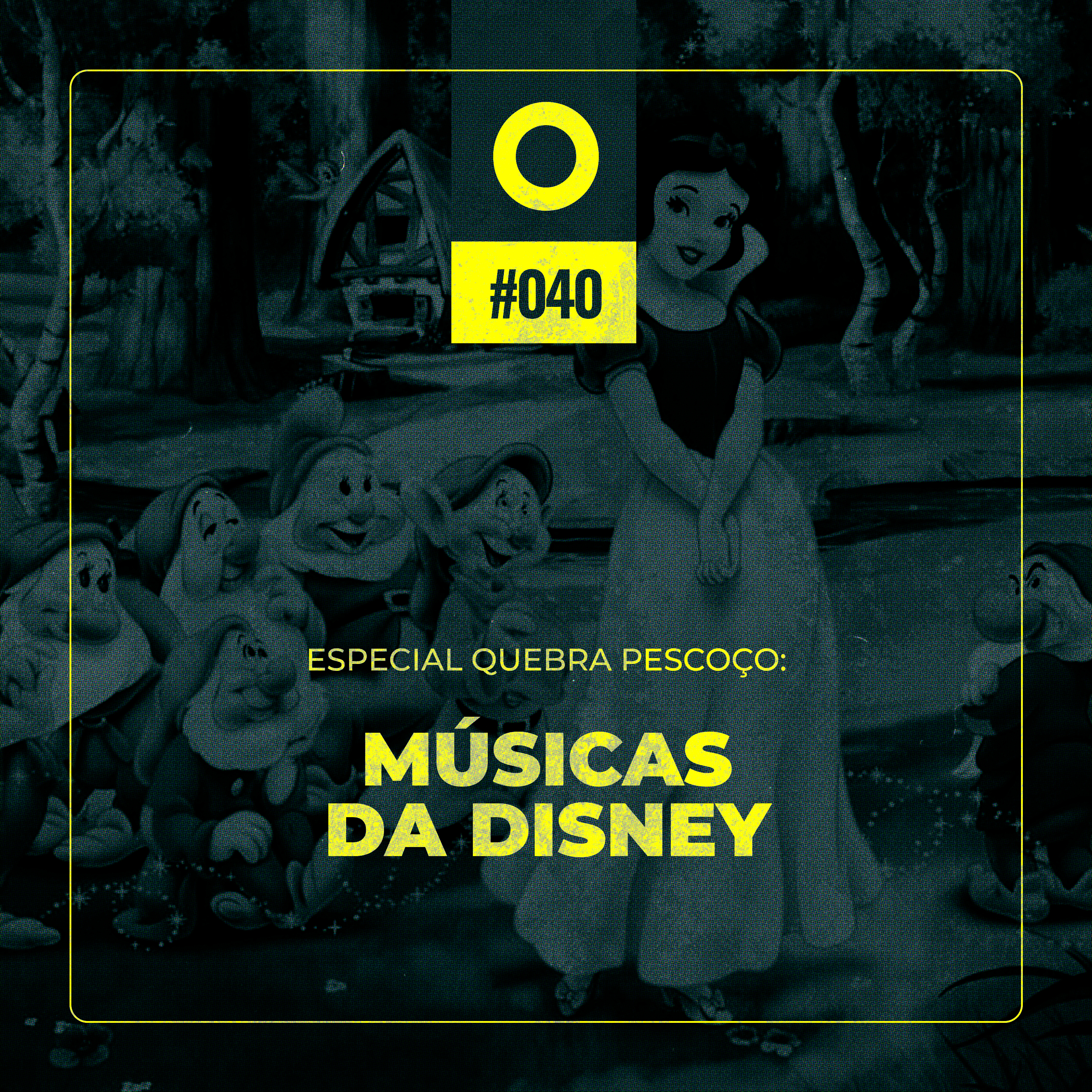 040 – Quebra-Pescoço: Cante com Disney