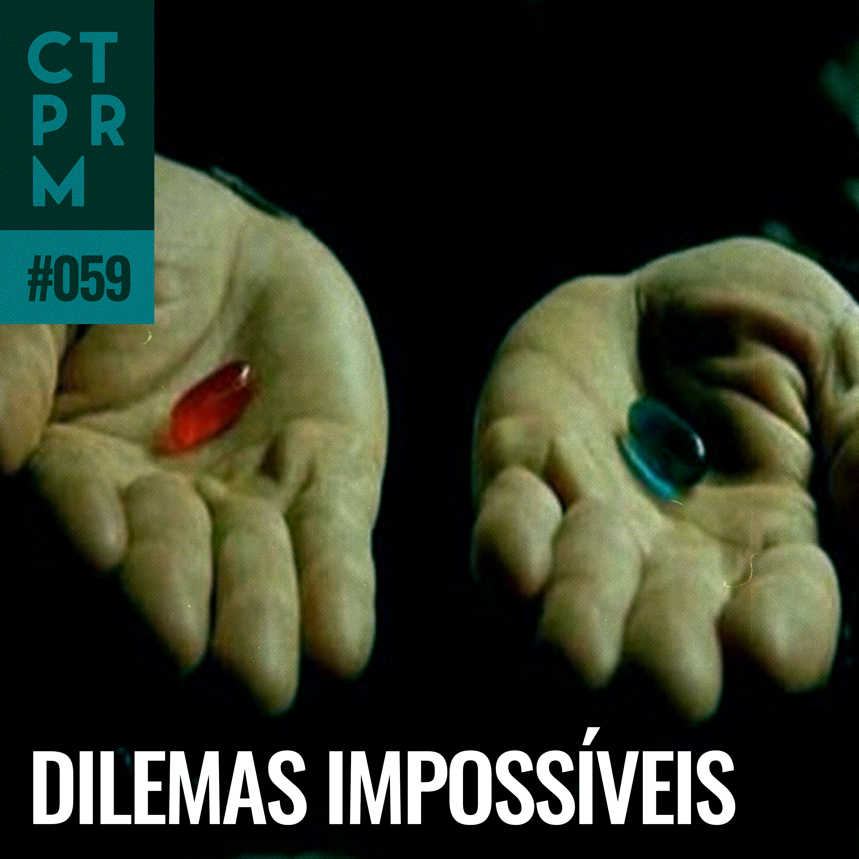 059 – Dilemas impossíveis
