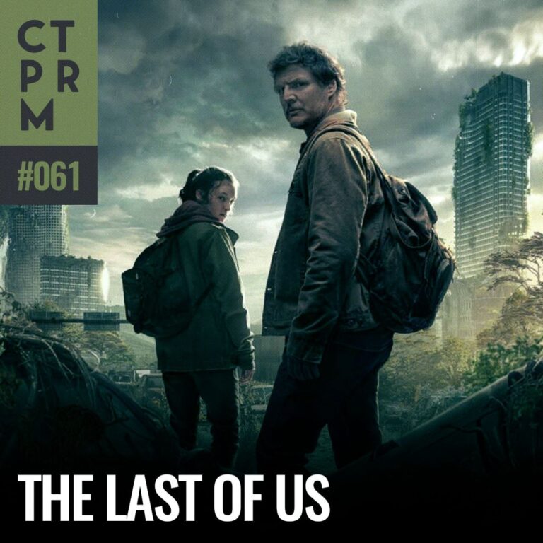 061 – The Last of Us