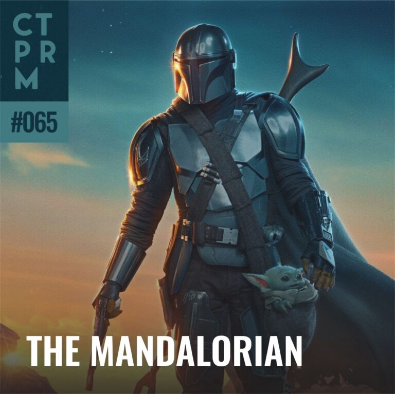 065 – The Mandalorian: This is the way